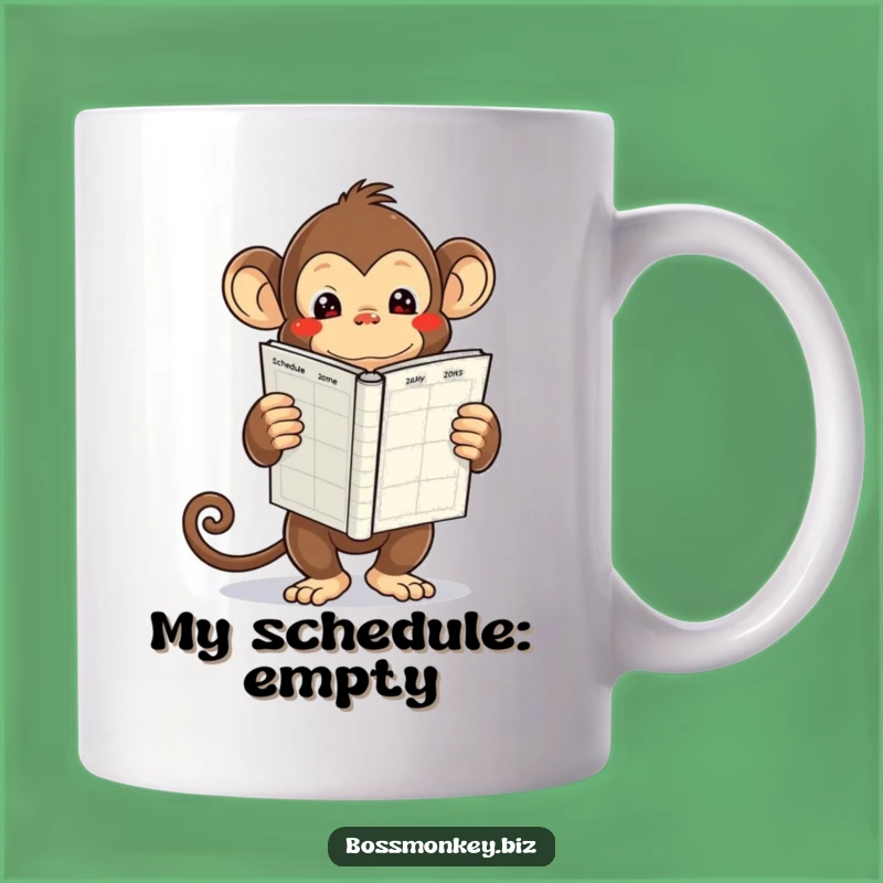 Funny Kawaii Monkey Schedule Mug Gift - Overwhelmed but Adorable!