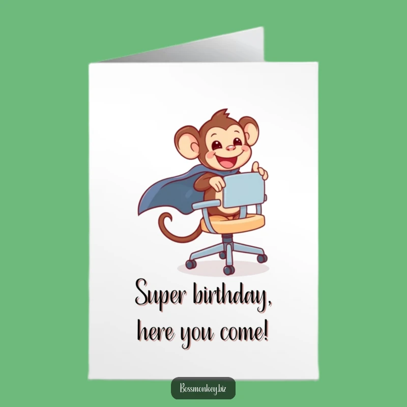 Free Printable Birthday Card: Monkey Office Chair Hero, Funny Gift