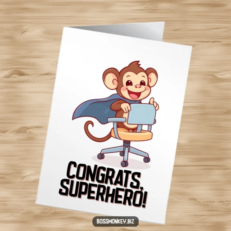 Funny Free Printable Congratulations Card: Kawaii monkey gleefully rides a rolling office chair, cape flying.