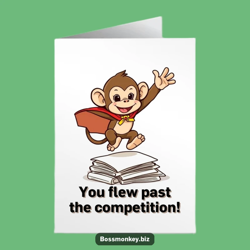 Free Printable Congrats Card: Super Monkey Document Dash - Funny Downloadable Gift for Overcomers