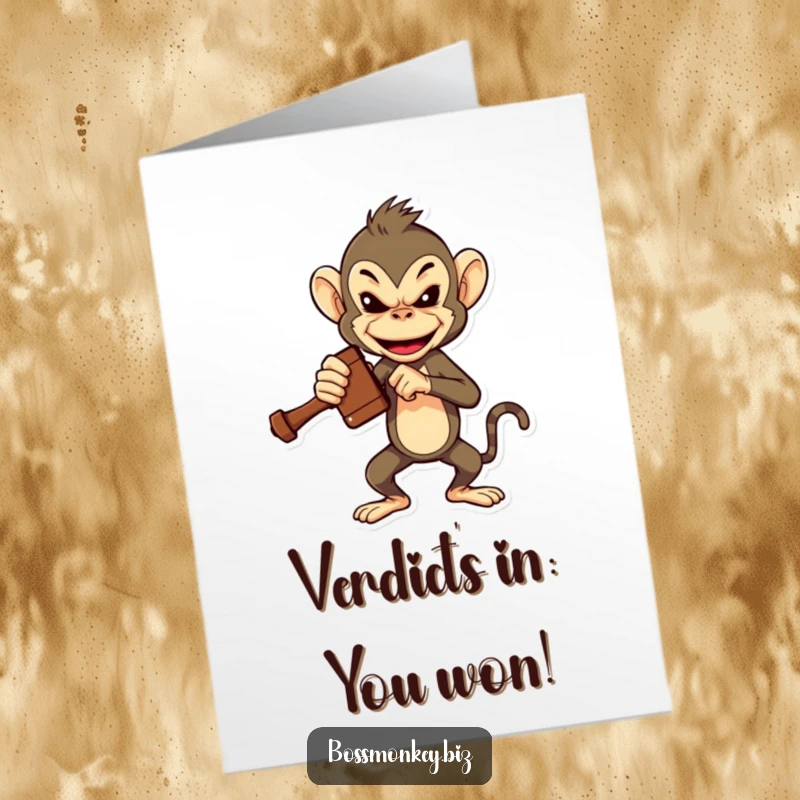 Funny Free Printable Congratulations Card: Bossy monkey dramatically slams a miniature gavel, declaring congratulations with force.