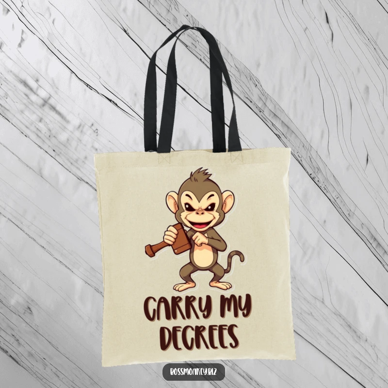 Funny Boss Monkey Gavel Tote Bag: A bossy monkey slams a miniature gavel, announcing humorous decisions with every carry.